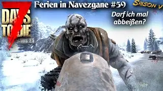 7 Days to Die V 2.5 - Ferien in Navezgane: #59: Ab in die K&auml;lte