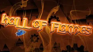 [ Upcoming Top 150 ] 🔥HALL OF FLAMES🔥 by Team Liab // Layout Showcase