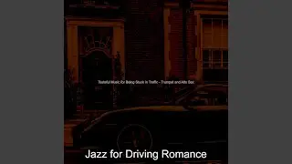 Trio Jazz Soundtrack for Driving Home