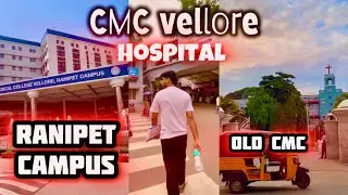 Ranipet Campus CMC Vellore | Pehli Baar Jane Wale Zaroor Dekhein 
