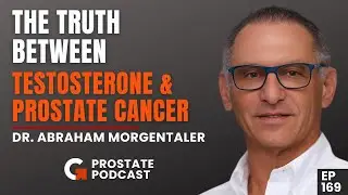 Dr. Morgantaler Debunks Myths about Testosterone & Prostate Cancer - 168