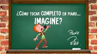 ¿Cómo tocar Imagine? - Tutorial Completo