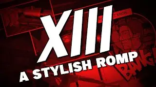 XIII - Ubisoft&rsquo;s FIRST first person shooter!
