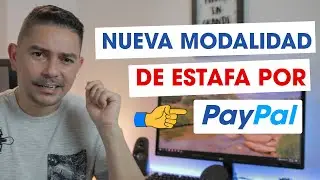 🔥 Como Evitar Estafas por PayPal (OJO) 🔥