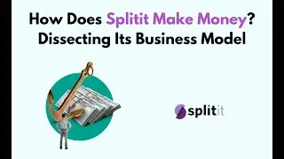 How Does Splitit Make Money? Dissecting Its Business Model