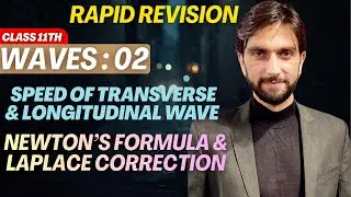 Waves 02 | Waves Rapid Revision | Waves Class 11 Physics | Class 11 Waves #waves