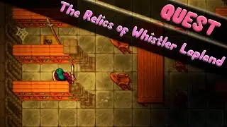 QUEST 50: The Relics of Whistler Lapland - Ravendawn