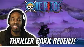 One Piece - Thriller Bark (Saga/arc) Review @Kais_tv