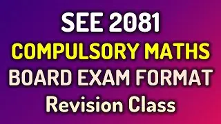 SEE Maths Questions & Marks Distribution | SEE Board Exam