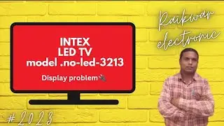 #Intex.Led.TV.model.no.LED-3213#Display.Problem.Repair.#Raikwar. electronics.#2023#