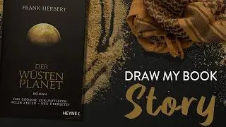 Der W&uuml;stenplanet von Frank Herbert: Draw my Book Story