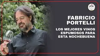 Fabricio Portelli y los mejores vinos espumosos para esta Nochebuena