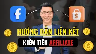 Hướng dẫn l&agrave;m tiếp thị li&ecirc;n kết Shopee tr&ecirc;n Facebook mới nhất 2026 | Đo&agrave;n Đức Đồng
