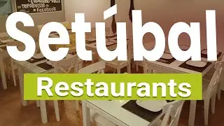 Топ-10 лучших ресторанов Сетубала | Португалия – английский
