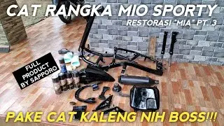 CAT RANGKA MIO SPORTY! PAKE CAT KALENG FULL DARI SAPPORO! - RESTORASI 
