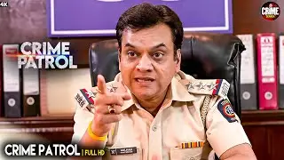 अपनों के हाथों बर्बादी | Best of Crime Patrol 2025 | Crime Story | Real Crime | Full Episode