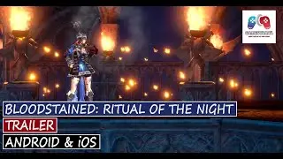Bloodstained: Ritual of the Night Coming On Android & iOS | GamesTrack