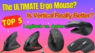 Best Ergonomic Mouse 2025: Logitech Lift vs MX Master 3S vs Anker (Vertical Mouse Comparison)
