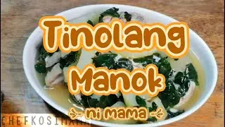Tinolang Manok (No Cooking Oil Added)