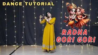 Radha Gori Gori Dance Tutorial | Learn Simple Dance Steps With Sangai Aarti