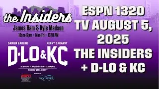 Kings Locker Room Chemistry, Biggest NFL Questions - August 5: The Insiders + D-Lo & KC