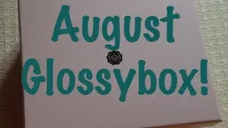 AUGUST glossybox unboxing!