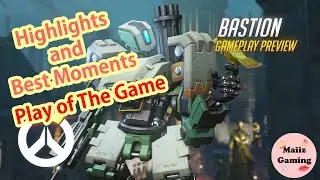 Overwatch Bastion Highlights and Best Moments Play of The Game | Funny Moments of Bastion