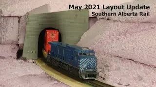 Layout Update - May 2021 - Southern Alberta Rail