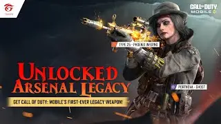 Unlocked Arsenal returns |  Legacy Type 25 - Phoenix Inferno | Garena Call of Duty: Mobile