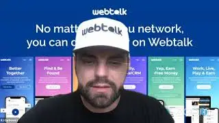Webtalk Overview  Webtalk CEO.What is webtalk?.webtalk review