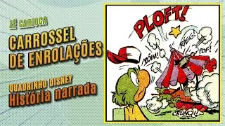 Zé Carioca - CARROSSEL DE ENROLAÇÕES - HQ nº 2031 - Quadrinhos Disney