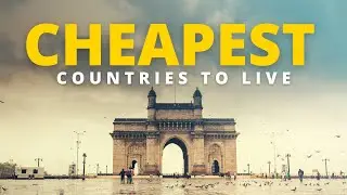 10 Cheapest Countries to Live in the World 2024 | Affordable Places to Live