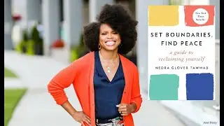Set Boundaries, Find Peace - A 30-Minute Summary