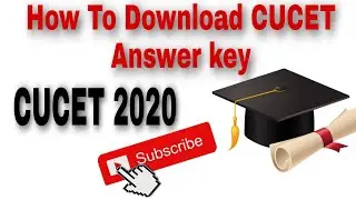 How To Download CUCET Answer Key 2020 || CUCET Answer key 2020 || CUCET 2020 ||