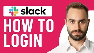 How To Login To Slack (How To Sign In To Slack)