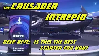Star Citizen Crusader Intrepid: Buy or pass, lets check CIGs newest starter out.