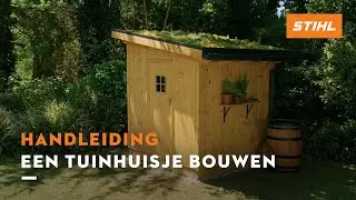 Een tuinhuisje bouwen - STIHL DIY Projecten