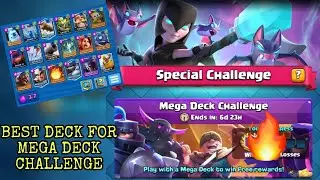 Clash Royale : MEGA DECK CHALLENGE | Best Deck | Easy win | Latest Challenge