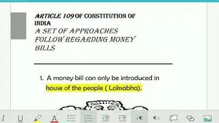 Article 109 of the Constitution ( an approach followed regarding money bills)