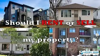 Should I RENT or SELL My Property?