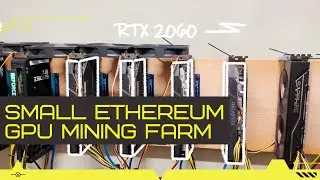 Обзор моей небольшой Ethereum GPU Майнинг Фермы | Тур по майнинг ферме