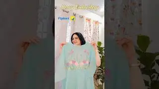 Flipkart Anarkali Kurta Set Haul|Gorgeous Heavy Embroidered Anarkali Kurta Set ✨#shorts #anarkali