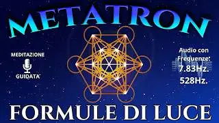 🧘 ATTIVA il Cubo di METATRON 🔹 Meditazione Guidata | Protezione Energetica e Allineamento Spirituale