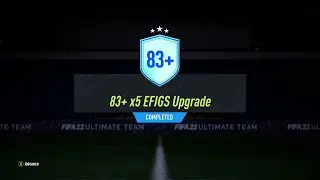 НОВЫЙ SBC-ОБНОВЛЕНИЕ 83+ x5 EFIGS ЗАВЕРШЕН! FIFA 22 ULTIMATE TEAM