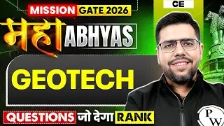 Geotech | Most Expected Questions | Civil Engineering | GATE 2026 Maha Abhyas
