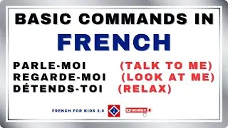 Commands in FRENCH | Basic French | French for kids 2.0