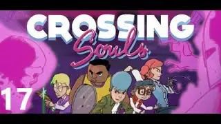 Crossing Souls Walkthrough Part 17 | Final Ending