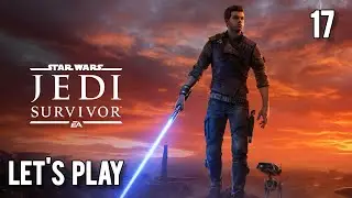 STAR WARS Jedi: Survivor - Part 17: Narkis Desert