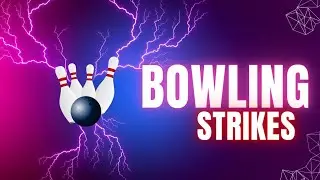Bowling Strikes 🎳 - WL Ep: 24