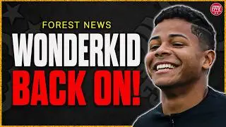 Forest Want &pound;20m Corinthians Wonderkid Wesley! Nuno's Shopping List! Nottingham Forest News